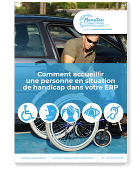 Comment accueillir une personne en situation de handicap dans votre ERP